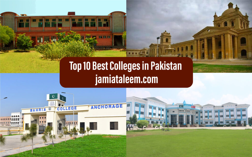 Top 10 Best Colleges in Pakistan for FSC, ICS, and Bachelor